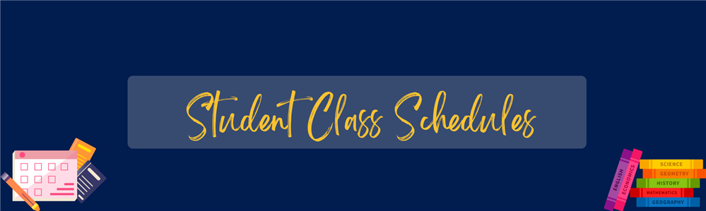 Student Class Schedules Student Class Schedules